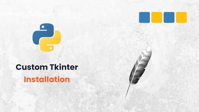 How to Use CustomTkinter in PythonStepby-Step Guide for Beginners
